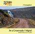 Á krossgötum. At a Crossroads / Vägval