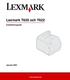 Lexmark T620 och T622