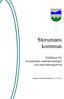 Storumans kommun. Riktlinjer för kommunala markanvisningar och exploateringsavtal. Antagna av kommunfullmäktige 2015-11-24, 142