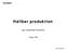 Hållbar produktion. Sidan 398. (eng. Sustainable Production) Peter Almström