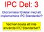 IPC Del: 3. Ekonomiska fördelar med att implementera IPC Standarder? Vad kan kosta att inte använda IPC Standarder?