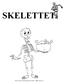 SKELETTET. Helen Larsson, Sjöboskolan sär, Borås www.lektion.se