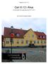 Rapport 2012:70. Carl XI 12 i Åhus. Arkeologisk förundersökning 2011-2012. Jan Kockum & Ing-Marie Nilsson