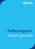 Delårsrapport. Januari juni 2016