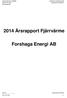 2014 Årsrapport Fjärrvärme. Forshaga Energi AB