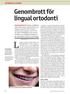 Genombrott för lingual ortodonti