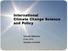 International Climate Change Science and Policy. Kenneth Möllersten 4 nov 2014 Uppsala universitet