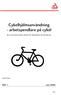 Cykelhjälmsanvändning - arbetspendlare på cykel