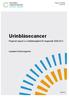 Regionens landsting i samverkan. Urinblåsecancer. Regional rapport ur kvalitetsregistret för diagnosår 2008-2012. Uppsala-Örebroregionen