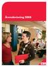 1 (138) Årsredovisning 2008