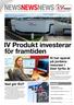 NEWSNEWSNEWS. IV Produkt investerar för framtiden. Vi har sparat på jordens resurser i över fyrtio år. Vad gör EU? Innehåll