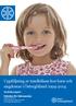 Uppföljning av tandhälsan hos barn och ungdomar i Östergötland 1994-2014