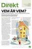 VEM ÄR VEM? Medlemsförteckning öppen men inte lägenhetsförteckningen. även ta med hyresrätterna i huset med uppgifter om hyresgäster