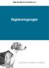 Gäller från 2016-01-01 till 2016-12-31. Registreringsregler SVENSKA KENNELKLUBBEN