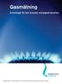 Gasmätning. Anvisningar för den svenska energigasbranschen