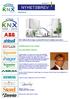 . KNX världens första öppna standard för Hem & Fastighetsautomation!
