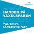 HANDEN PÅ VÄXELSPAKEN