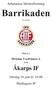 Arbetarnas Idrottsförening. Barrikaden. Nr 6/2008. Match i. Division 5 sydvästra A mot. Åkarps IF. Onsdag 18 juni kl. 18.