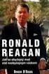 Ronald Reagan. How an Ordinary Man Became an Extraordinary Leader Del I