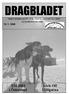 DRAGBLADET. Kick-Off I Högarna. EM 2002 i Östersund. MEDLEMSBLADET FÖR JÄMTLANDSFJÄLLENS SLÄDHUNDKLUBB Nr