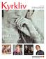 Kyrkliv. tema: Stolt medlem! nr en tidning om verksamheten och livet i alvesta församling