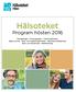 Hälsoteket. Program hösten 2016