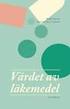 Bengt Jönsson Katarina Steen Carlsson. Värdet av läkemedel. sns förlag