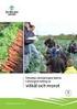 Ekologisk potatis - växtnäring och kvalitet. dokumentationsprojekt i Skåne 2006