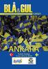 TURKIET. Svenska supporterambassadens supporterguide. Nummer 17 ANKARA. Turkiet Sverige, 5 mars 2014, kl. 20:30