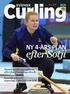 Vad vill vi att Svensk Curling ska vara 2016 och hur ska vi nå dit?