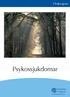 Vårdprogram. Psykossjukdomar