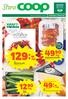 129k/st. 49)= /kg. 12)= /kg. 49k/kg KRÄFT- PREMIÄR M r av н a tips och pt på. VECKANS. Stora Coop Bergvik, en del av