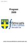 Revision 2: Program Bohuslän-Dal.