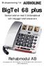 BigTel 68 plus. Seniortelefon med 3 bildsnabbval och inbyggd telefonsvarare. Rehabmodul AB