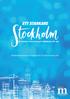 ETT STARKARE. En modern storstad med möjligheter för alla. Moderaternas förslag till budget 2017 för Stockholms stad