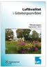 Luftkvaliteten och vädret i Göteborgsområdet, september Luftföroreningar... 1 Vädret... 1 Var mäter vi och vad mäter vi?...