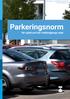 ANTAGEN AV KOMMUNFULLMÄKTIGE 20 SEPTEMBER Parkeringsnorm. för cykel och bil i Helsingborgs stad