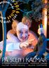 På scen i Kalmar BYTEATERN KALMAR LÄNSTEATER - SCENKONST KALMAR KALMAR TEATERFÖRENING - VALLENS SOPPTEATER
