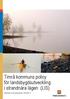 Timrå kommuns policy för landsbygdsutveckling i strandnära lägen (LIS)