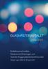 GLASMÄSTERIAVTALET 2016/2017. Kollektivavtal mellan Glasbranschföreningen och Svenska Byggnadsarbetareförbundet