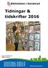 [Type text] Tidningar & tidskrifter 2016