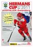 HERMANS CUP. på EKVALLEN i Gustavsberg. 8 lag mö i 17 matc! 12/13 NOV. Ungdomsbandy P14 INWEBA. Arrangörer: Gustavsbergs Bandy Stockholms Bandyförbund