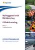 PUBLIKATION 2008:11. Nybyggnad och förbättring. Effektkatalog. Kap 6 Trafiksäkerhet. EFFEKTSAMBAND för vägtransportsystemet