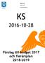 KALLELSE Kommunstyrelsen Förslag till budget 2017 och flerårsplan