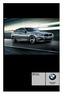 PRISLISTA. BMW 3-serie Gran Turismo. BMW 3-Serie Gran Turismo. När du älskar att köra. Gilltig från 1 mars 2013