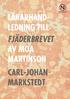 LÄRARHAND LEDNING TILL FJÄDERBREVET AV MOA MARTINSON CARL-JOHAN MARKSTEDT