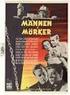 Männen i mörker. Svensk Filmdatabas. Produktionsuppgifter: Svenska AB Nordisk Tonefilm, Stockholm (1955) Förlaga: Nattens väv (Roman) Arne Mattsson