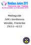 Mediaguide JVM i bordtennis Vendée, Frankrike 29/11 6/12