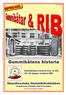 SPECIAL. Skandinaviska Gummibåtsklubben. Gummibåtens historia från år 880 f.kr till dagens moderna RIB.