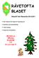 RÄVETOFTA BLADET. Alla ROK:are Tillönskas En God Jul Och Ett Gott Nytt År. Aktuellt från Rävetofta OK 6/2011. Sök Tomtens eld Teglaröd Annandag Jul